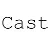Cast